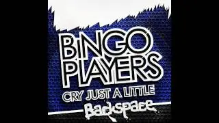 Bingo Players - Cry (Just a Little) (Backspace Jump's Remix)
