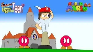 Crazy Video Game Teen | Episode 12: Super Mario 64 (N64)