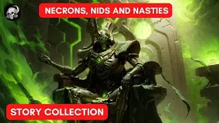 NECRONS, NIDS AND NASTIES: 2023 STORY COLLECTION