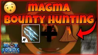 Magma Bounty Hunting | Blox Fruit | 30m