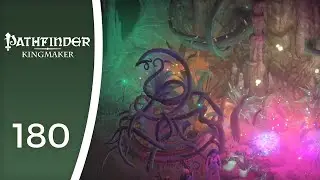 A prison made of thorns - Let's Play Pathfinder: Kingmaker 