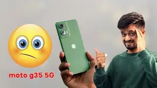 moto g35 5G : हा व्हिडिओ बघितल्या शिवाय अजिबात घेवू नका! Best 5G Phone under 10K
