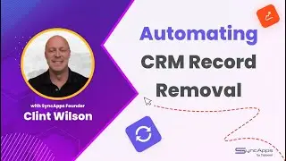 Automating CRM Record Removal