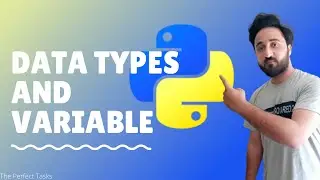 #6 Python variables and data types | data types in python | variables in python