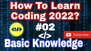 How To Learn Coding 2022? | How to start basic Coding 2022? | Programming 💻