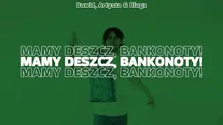 Dawid, Artysta & Blaga - Mamy Deszcz, Banknoty! (Kurier Remix)