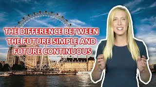 Future simple & Future continuous, the difference.