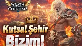 KUTSAL ŞEHİR BİZİM! | Wrath of Celestials Şehir Savaşları ⚔️