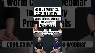 Visit https://www.cpps.com/world-climate-webinar to register #securityprofessionals #cpps