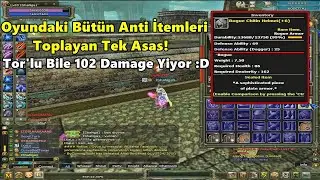 ShaNga1 - Oyundaki Bütün Anti İtemleri Toplayan Tek Asas | Tor'lu 102 Damage Yiyor! | Knight Online