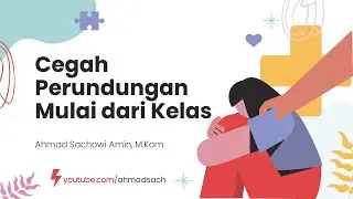 Iklim Sekolah Aman Mencegah Perundungan  Cegah Perundungan Mulai dari Kelas Guru