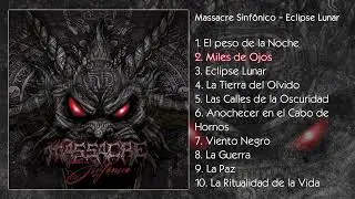 MASSACRE SINFÓNICO (CHL) - Eclipse Lunar [FULL ALBUM]