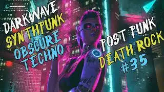 Pre-Halloween Set Darkwave, Synthpunk, Obscure Techno, Post Punk, Deathrock Mix #35