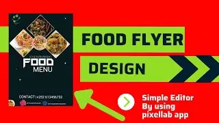 How to make a Professional flyer design on android  pixellab app | [Restaurant Flyer]??!!