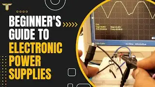 Power Up Your Knowledge: A Beginner's Guide to Electronic Power Supplies