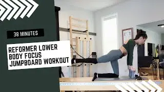 Reformer Lower Body Focus Jumpboard Workout | Jumpboard Focus for Legs, Glutes and Core Strength