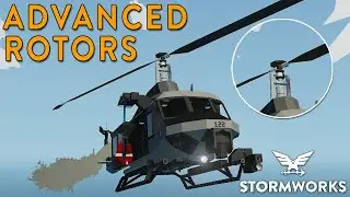 Advanced & Coaxial Rotors Coming!! - Stormworks