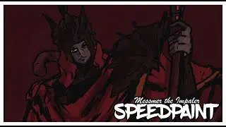 Messmer the Impaler// Speedpaint