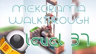 MEKORAMA Walkthrough | HOW TO SOLVE LEVEL 37