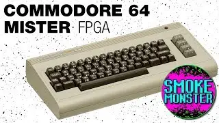 Commodore 64 FPGA Core - MiSTer New Year Countdown #18 | SmokeMonster