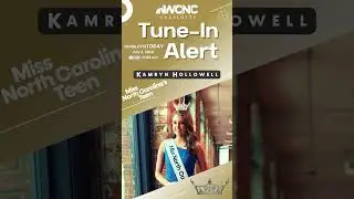 Tune In To WCNC Online Or In The Charlotte Area: Miss North Carolina's Teen on Charlotte Today