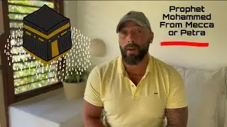 Where was The Prophet Muhammad Born | Mecca Vs Petra