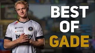 Best Of GADE | Clutch Edition