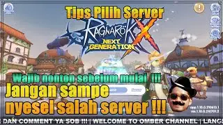 Tips Pilih Server Ragnarok X Next Generation Indonesia