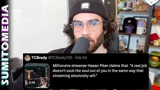 Hasan Thinks Streaming Is The Hardest Job