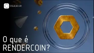 O que é rendercoin? - COLEÇÃO 3D