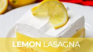 EASY Lemon Lasagna Recipe