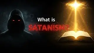 What Is Satanism? Truths & Misconceptions
