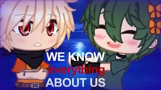 •i know everything about you• //gachalife //gachaclub //bkdk //original?
