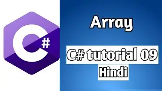 #09 c sharp tutorial || how to use array in c# ||C# tutorial for beginners|| Mik technical