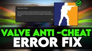🔧How to Fix CS2 VALVE ANTI-CHEAT ERROE SOLVE 100% ✅ 2024