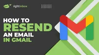 How to Resend an Email in Gmail