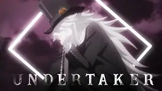 UNDERTAKER EDIT † so tired 60fps