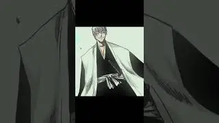 Bye bye гин эдит блич эдит  #edits #bleach #edits #anime #эдит #manga