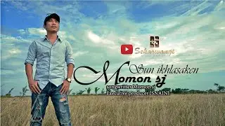 Momon SJ - Sun Ikhlasaken (Official Music Video)