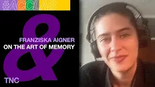Franziska Aigner on the art of memory