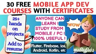 30 FREE MOBILE APP DEVELOPMENT COURSES WITH CERTIFICATES✅ | APP DEVELOPMENT PROJECT WITH CODE