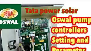 How to set Oswal solar controllers setting ओस्वाल कंट्रोलर की सेटिंग कैसे करे #tatapowersolar