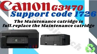 Canon g3470 support code 1726