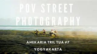 POV STREET PHOTOGRAPHY INDONESIA DI ACARA ANEKA RIA TRIL TUA 2023 @YOGYAKARTA