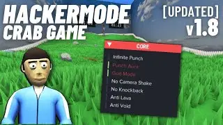 CRAB GAME NOCLIP + GOD MODE CHEAT / HACKS WORKING 2021 | Crab Game HACKERMODE v1.8