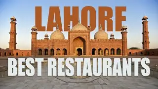 All The Restaurants I Tried in Lahore Pakistan | Best Restaurants in Lahore