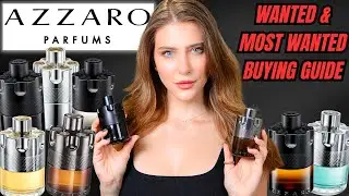 AZZARO MOST WANTED & WANTED MEN'S FRAGRANCE BUYING GUIDE: Which is the SEXIEST? MOST COMPLIMENTED?