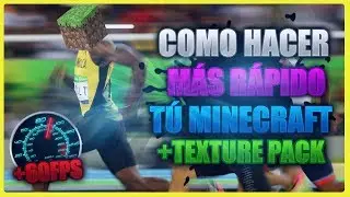 ¡COMO HACER MÁS RÁPIDO TU MINECRAFT! | TUTORIAL DEFINITIVO 2018