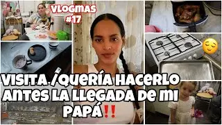 VLOGMAS🎄17 Quería hacer esto antes la llegada de papá‼️Quedó delicioso(👩🏽‍🍳)La princesa 👑 Luci🥰