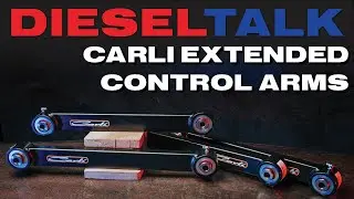 Diesel Talk | Carli Extended Control Arms 03-13 DODGE RAM 2500/3500